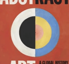 Abstract Art: a Global History